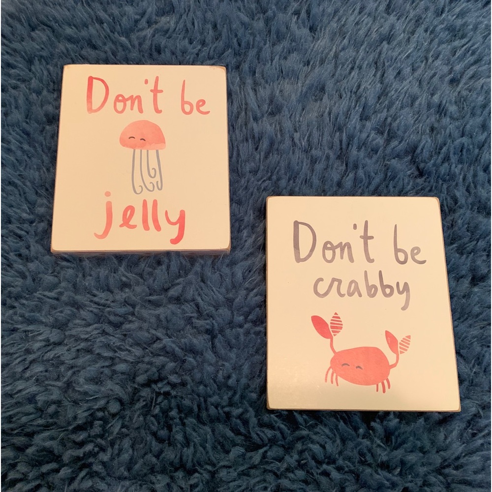 SALE! Set of Don’t Be Jelly & Don’t Be Crabby Box Signs